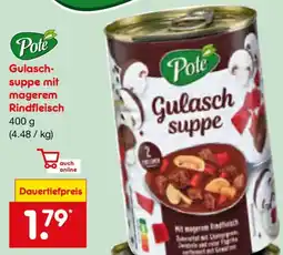 Netto Marken-Discount Pote Gulaschsuppe mit magerem Rindfleisch Angebot