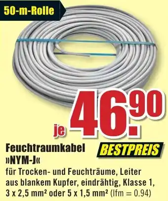 B1 Discount Baumarkt Feuchtraumkabel »NYM-J« 3 x 2.5 mm² oder 5 x 1.5 mm² Angebot