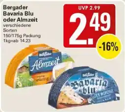 WEZ Bergader Bavaria Blu oder Almzeit Angebot