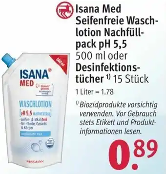 Rossmann Isana Med Seifenfreie Waschlotion Nachfüllpack pH 5,5 500ml oder Desinfektionstücher 15 Stücher Angebot