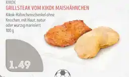 Edeka Struve KIKOK GRILLSTEAK VOM KIKOK MAISHÄHNCHEN Angebot