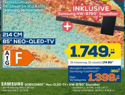 Euronics SAMSUNG GQ85QN85F Neo-QLED-TV + HW-B760 Soundbar Angebot