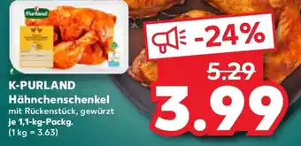 Kaufland K-PURLAND Hähnchenschenkel Angebot