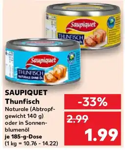 Kaufland SAUPIQUET Thunfisch Angebot