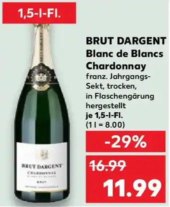 Kaufland BRUT DARGENT Blanc de Blancs Chardonnay Angebot