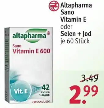Rossmann Altapharma Sano Vitamin E oder Selen + Jod 60 Stück Angebot