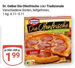 Globus Dr. Oetker Die Ofenfrische oder Tradizionale Angebot