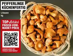 Handelshof Pfifferlinge Küchenfertig Litauen Angebot