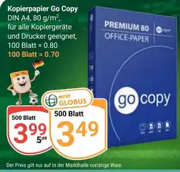 Globus Kopierpapier Go Copy Angebot