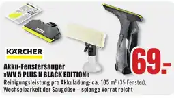 B1 Discount Baumarkt KÄRCHER Akku-Fenstersauger »WV 5 PLUS N BLACK EDITION« Angebot