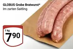 Globus GLOBUS Grobe Bratwurst* Im zarten Saitling Angebot