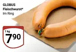Globus GLOBUS Fleischwurst* Im Ring Angebot