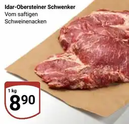 Globus Idar-Obersteiner Schwenker Vom saftigen Schweinenacken Angebot