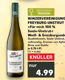 Kaufland WINZERVEREINIGUNG FREYBURG-UNSTRUT »Für mich 100 % Saale-Unstrut« Weiß- & Grauburgunder Angebot