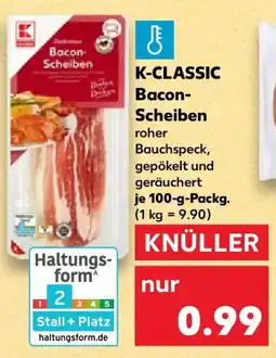 Kaufland K-CLASSIC Bacon-Scheiben Angebot
