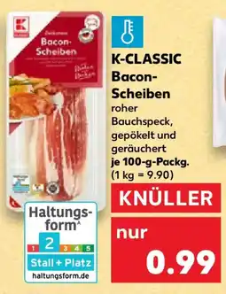 Kaufland K-CLASSIC Bacon-Scheiben Angebot