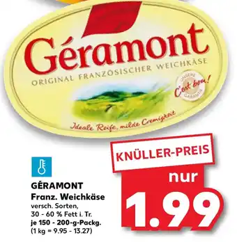 Kaufland GÉRAMONT Franz. Weichkäse Angebot