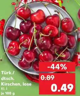 Kaufland Türk./ dtsch. Kirschen, lose Angebot
