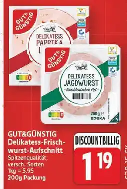 E-Center Gut&günstig delikatess-frischwurst-aufschnitt Angebot