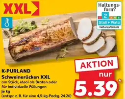 Kaufland K-PURLAND Schweinerücken XXL Angebot