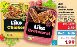 Kaufland Like Chicken, Grilled Chicken oder Bratwurst Angebot
