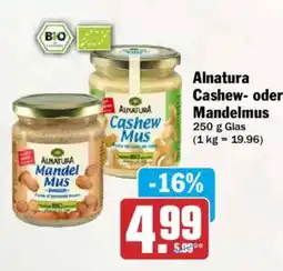 AEZ Alnatura Cashew- oder Mandelmus Angebot