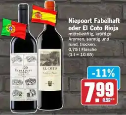 AEZ Niepoort Fabelhaft oder El Coto Rioja Angebot