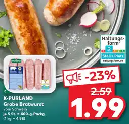 Kaufland K-purland Grobe Bratwurst Angebot