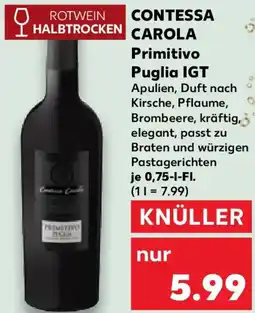 Kaufland Contessa carola primitivo puglia igt Angebot