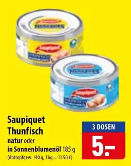 Famila Nord Ost Saupiquet Thunfisch Angebot
