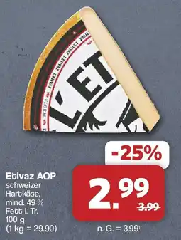 Famila Nord West Etviaz AOP schweizer Hartkäse Angebot