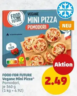 PENNY FOOD FOR FUTURE Vegane Mini Pizza Pomodori Angebot