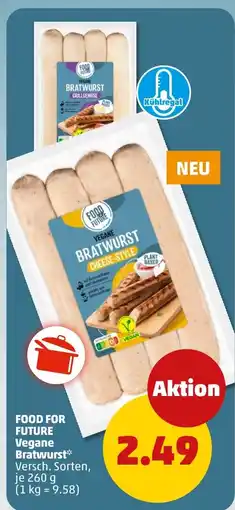 PENNY FOOD FOR FUTURE Vegane Bratwurst* Angebot