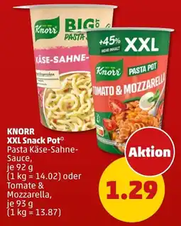 PENNY Knorr XXL Snack Pot Pasta Käse-Sahne-Sauce oder Tomate & Mozzarella Angebot