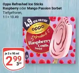 Globus Oppo Refreshed Ice Sticks Raspberry oder Mango Passion Sorbet Angebot