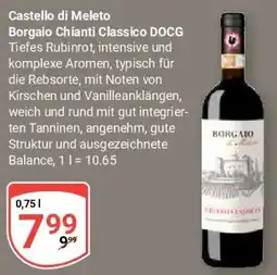 Globus Castello di Meleto Borgaio Chianti Classico DOCG Angebot