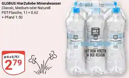 Globus GLOBUS HierZuliebe Mineralwasser Angebot