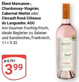 Globus Élevé Marsanne-, Chardonnay-Viognier, Cabernet Merlot oder Cinsault Rosé Côteaux du Languedoc AOC Angebot