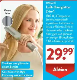 Aldi Süd AMBIANO Luft-Haarglätter 2-in-1 Angebot