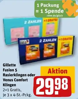 REWE Gillette Fusion 5 Rasierklingen oder Venus Comfort Klingen Angebot