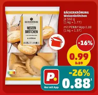 PENNY BÄCKERKRÖNUNG Weizenbrötchen Angebot