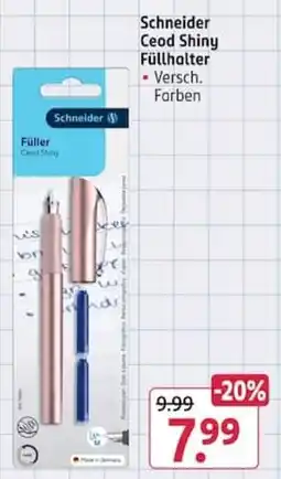 Rossmann Schneider Ceod Shiny Füllhalter Angebot
