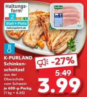 Kaufland K-PURLAND Schinkenschnitzel Angebot
