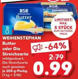 Kaufland Weihenstephan Butter oder Die Streichzarte Angebot