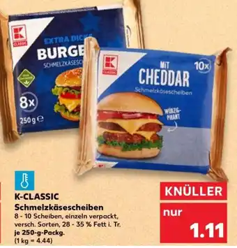 Kaufland K-CLASSIC Schmelzkäsescheiben Angebot