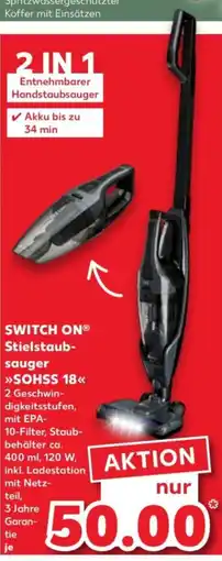 Kaufland SWITCH ON Stielstaubsauger >>SOHSS 18<< Angebot