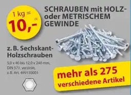 Sonderpreis Baumarkt SCHRAUBEN mit HOLZ- oder METRISCHEM GEWINDE Angebot