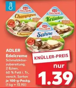 Kaufland ADLER Edelcreme Angebot