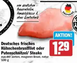 HIT Deutsches frisches Hähnchenbrustfilet oder Putenschnitzel/ Steaks Angebot