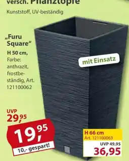 Sonderpreis Baumarkt „Furu Square“ Pflanztopf Angebot